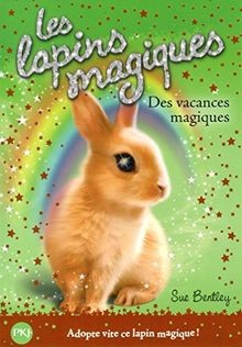 2. Les lapins magiques : Des vacances magiques von BENTL... | Buch | Zustand gut