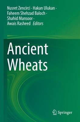 Ancient Wheats - 9783031072871