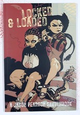 Jason Pearson - Locked & Loaded Sketchbook