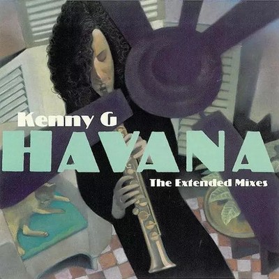 Havanna (The Extended Mixes), Kenny G (2)