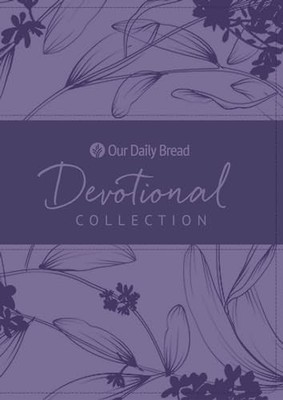 Our Daily Bread Devotional Collection