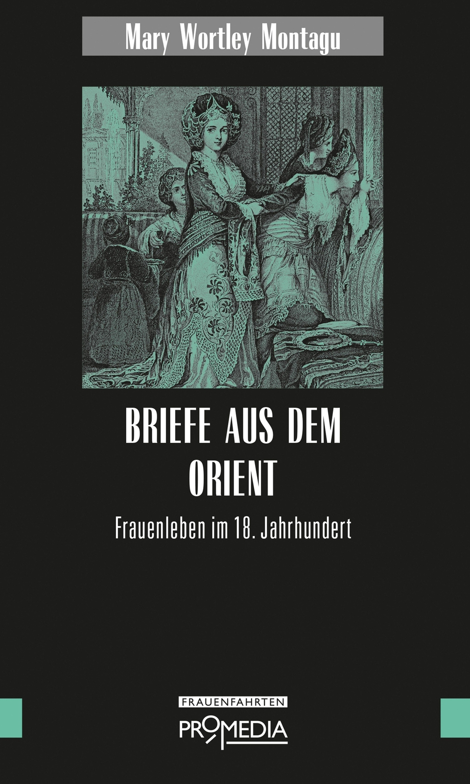 Thumbnail - Briefe Aus Dem Orient Mary Wortley Montagu