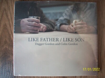Dagger Gordon and Colin Gordon - Like Father / Like Son New + Sealed CD