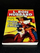 Historical Fiction Short Stories Collection: Under the Black Ensign by L. Ron...