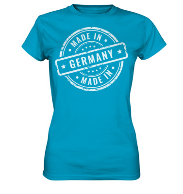 Ladies Premium Shirt Made in Germany Deutschland Heimat Vaterland Geschenk