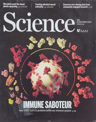 HOW SARS-CoV-2's PROTIENS BATTLE OUR IMMUNE SYSTEM October 2022 SCIENCE Magazine
