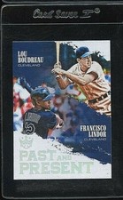 2018 DIAMOND KINGS PAST AND PRESENT LOU BOUDREAU FRANCISCO LINDOR 