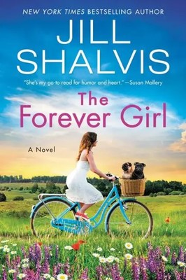 Jill Shalvis | The Forever Girl | Taschenbuch | Englisch (2021) | A Novel