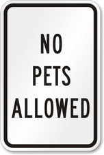 No Pets Allowed Sign Aluminum Weatherproof Outdoor 8x12 Metal Warning