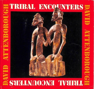 Tribal Encounters: Ethnic Objects Collected by David Attenborough - Exhibition..