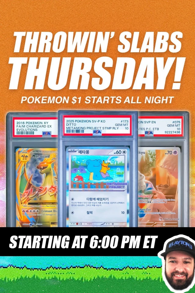 Throwin' Slabs Thursday! Pokemon $1 Start Auctions w/ Josh