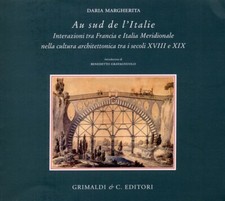 Au Sud de l'Italie. Interazioni tra Francia e Italia Meridionale nella cultura a