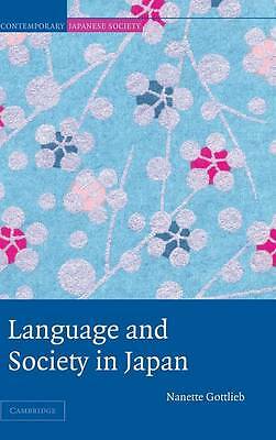 Language and Society in Japan Gottlieb Hardback Cambridge University Press