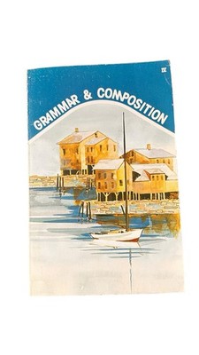 A Beka Book Grammar and Composition Book Four Workbook English Language Arts