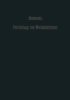 G. RoeßLer | Die Fernleitung Von WechselströMen | Taschenbuch | Deutsch | Xii