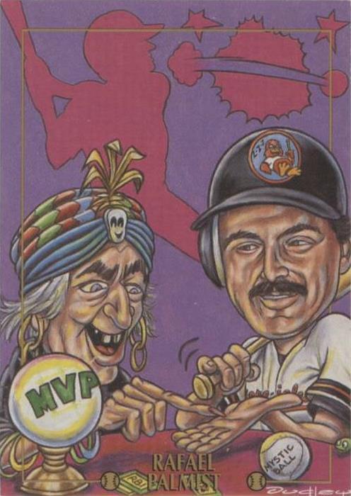 1993 Cardtoons - Rafael Palmeiro #52 - 1 of 1
