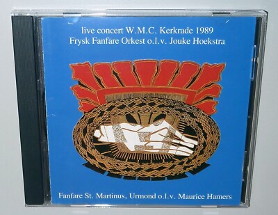 Frysk Fanfare Orkest - Fanfare St. Martinus / Live Concert W.M.C. Kerkrade 1989