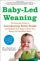 Baby-led Weaning: The Essential Guide To Introducing Solid Foods - And Helping Y on sale Baby-led Weaning: The Essential Guide To Introducing Solid Foods - And Helping Y on sale