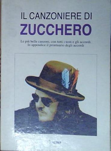 IL CANZONIERE DI ZUCCHERO - Foto 1 di 1