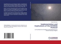 Chidera Elechukwu | Implementation And Implications Of The Ecowas Protocol