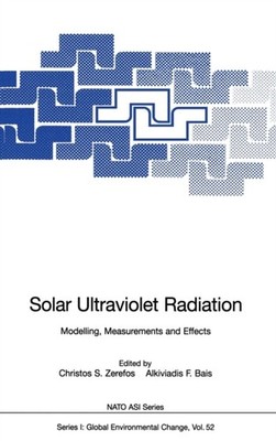 Zerefos - Solar Ultraviolet Radiation  Modelling Measurements and Eff - X555z