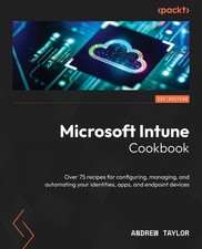 Andrew Taylor Microsoft Intune Cookbook (Paperback)