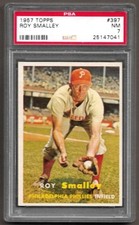 1957 Topps # 397 - ROY SMALLEY- Philadelphia Phillies - PSA 7 NM