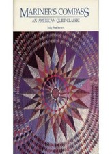 Mariner's Compass: An American Quilt Classic By Judy Mathieson