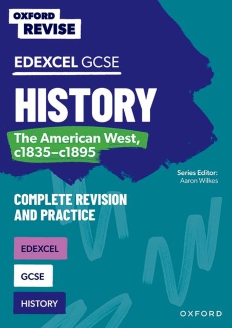 Oxford Revise Edexcel GCSE History The American West by James Ball PAPERBACK - Image 6