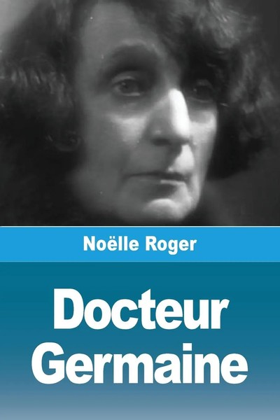 Docteur Germaine NoëLle Roger Taschenbuch FranzöSisch 2025 Prodinnova-image