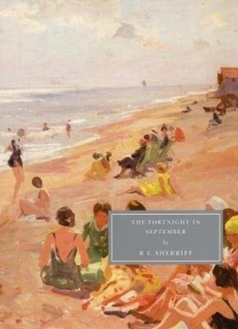 The Fortnight in September by Rc Sherriff | Paperback | 2017 - Image 2