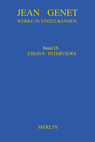 Thumbnail - Werkausgabe. Werke In Einzelbänden - Essays & Interviews Jean Genet