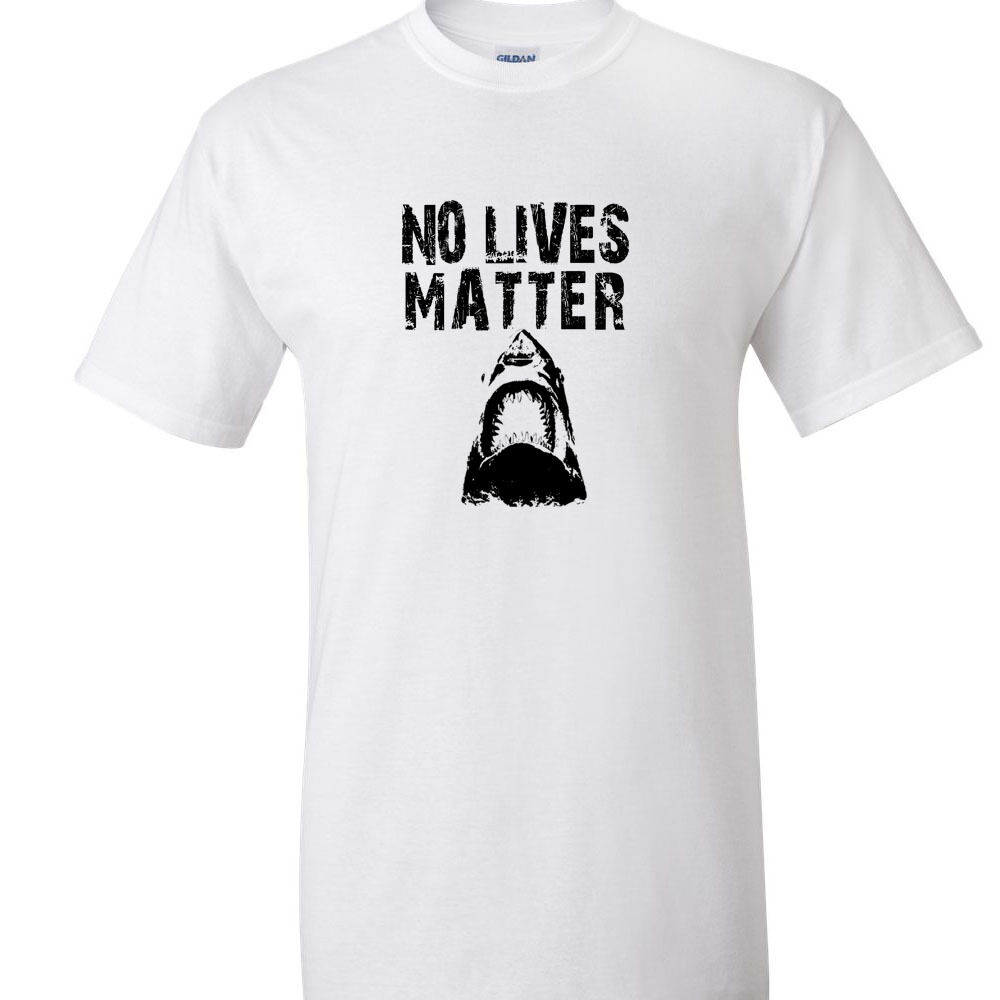 Shark Week T-Shirt NO LIVES MATTER Shark Shirt Shark Jaws Shark Fan Tee ...