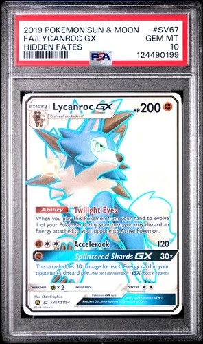 Lycanroc GX - SV67/SV94 - Ultra Rare - Hidden Fates - Pokemon Card - PSA 10