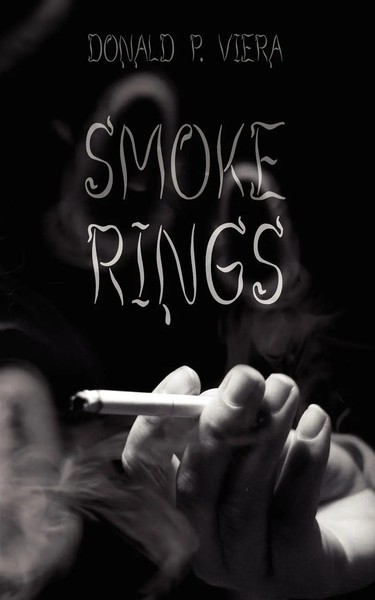 Donald P. Viera | Smoke Rings | Taschenbuch | Englisch (2008) | AuthorHouse-image