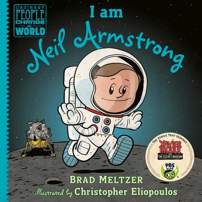 I am Neil Armstrong | Brad Meltzer | Englisch | Buch | 2018 | Penguin Putnam Inc