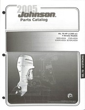 2005 Johnson 60-70 HP 4 Stroke Outboard Motor Parts Catalog J60PL4SOA J70PL4SOA