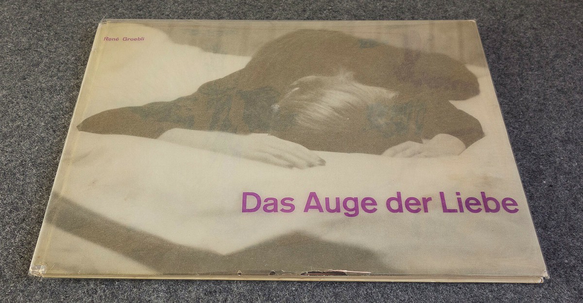 Das Auge der Liebe - René Groebli - DEA Turnus Zürich 1954 nur 700