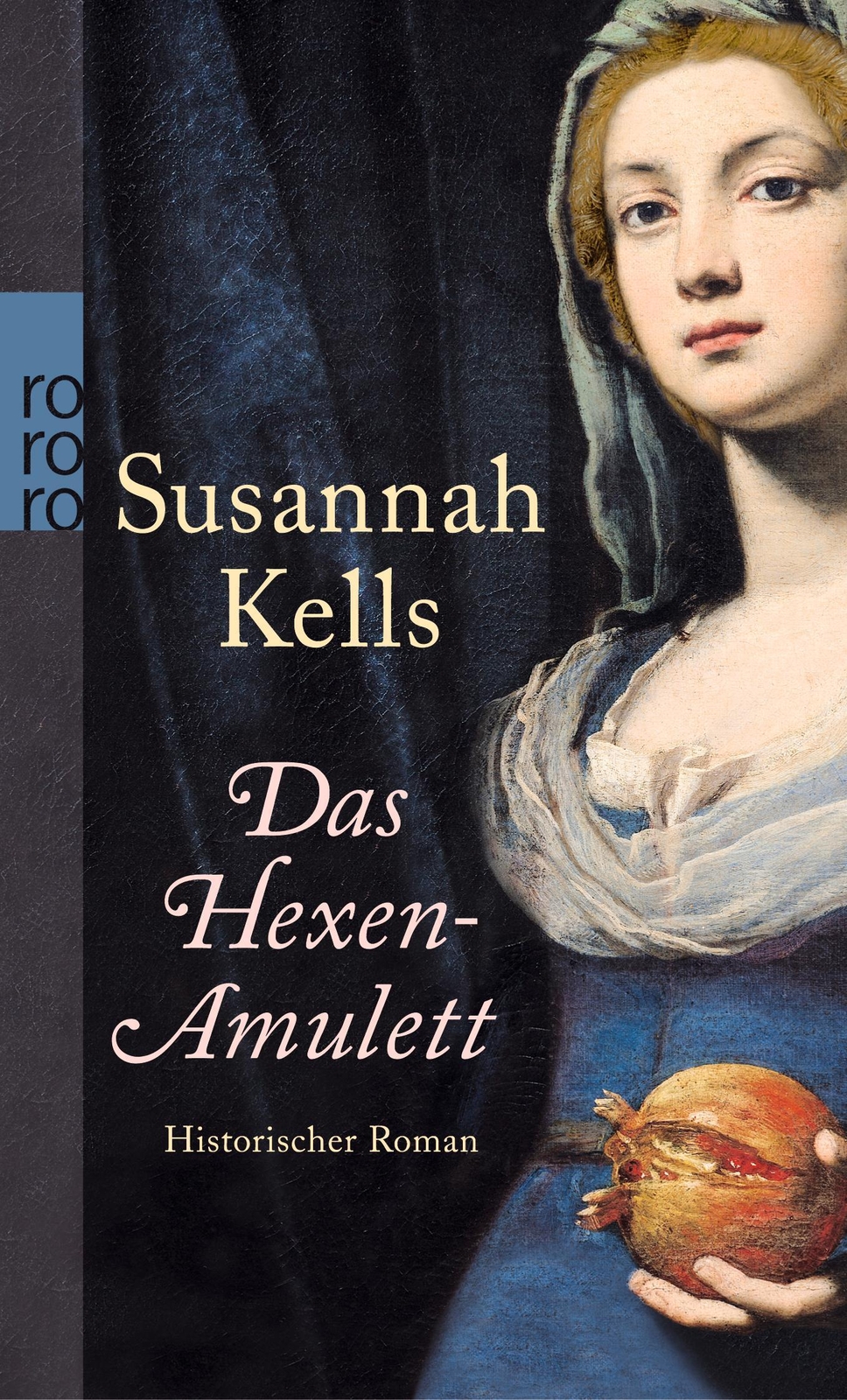 Das Hexen-amulett | Susannah Kells | Taschenbuch | 592 S. | Deutsch |