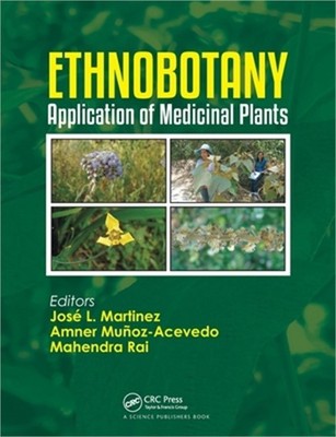 Ethnobotany: Application of Medicinal Plants (Paperback or Softback)