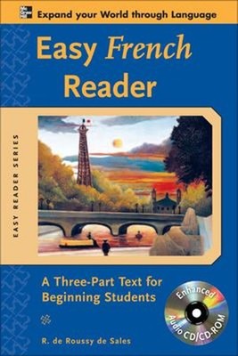 Easy French Reader W-CD-ROM : A Three-Part Text for Beginning Stu