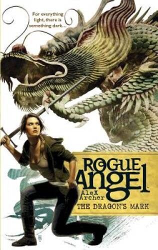 The Dragons Mark (Rogue Angel) - Mass Market Paperback - VERY GOOD