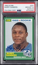 1989 SCORE #257 BARRY SANDERS ROOKIE RC PSA 10 AUTO 10