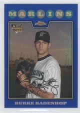 2008 Topps Chrome Blue Refractor Burke Badenhop #218 1z7