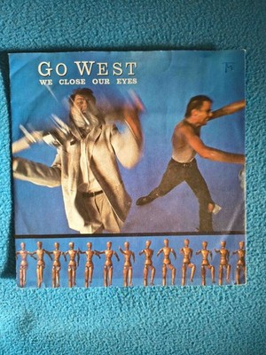 Go West    We Close Our Eyes - S/45/7''  - vg+