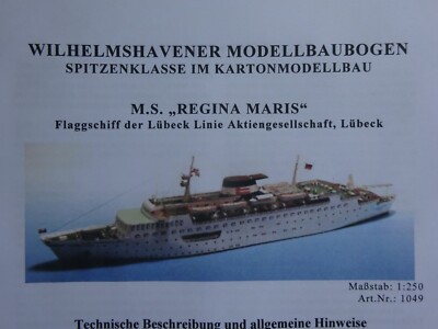 M.S. Regina Maris Schiff Wilhelmshavener Modellbaubogen Kartonmodell