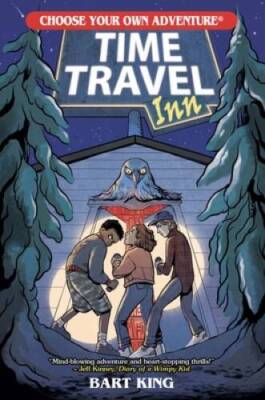 Time Travel Inn (Choose Your Own Adventure) - Paperback By Bart King - GOOD