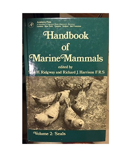 Handbook of Marine Mammals: Seals, Ridgeway, Sam H. 9780125885027 | eBay