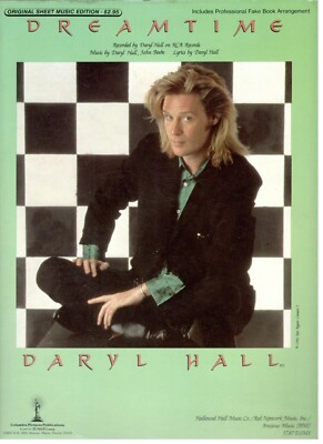 DARYL HALL ''DREAMTIME'' SHEET MUSIC-1986-EXTREMELY RARE-BRAND NEW ON SALE-MINT!!