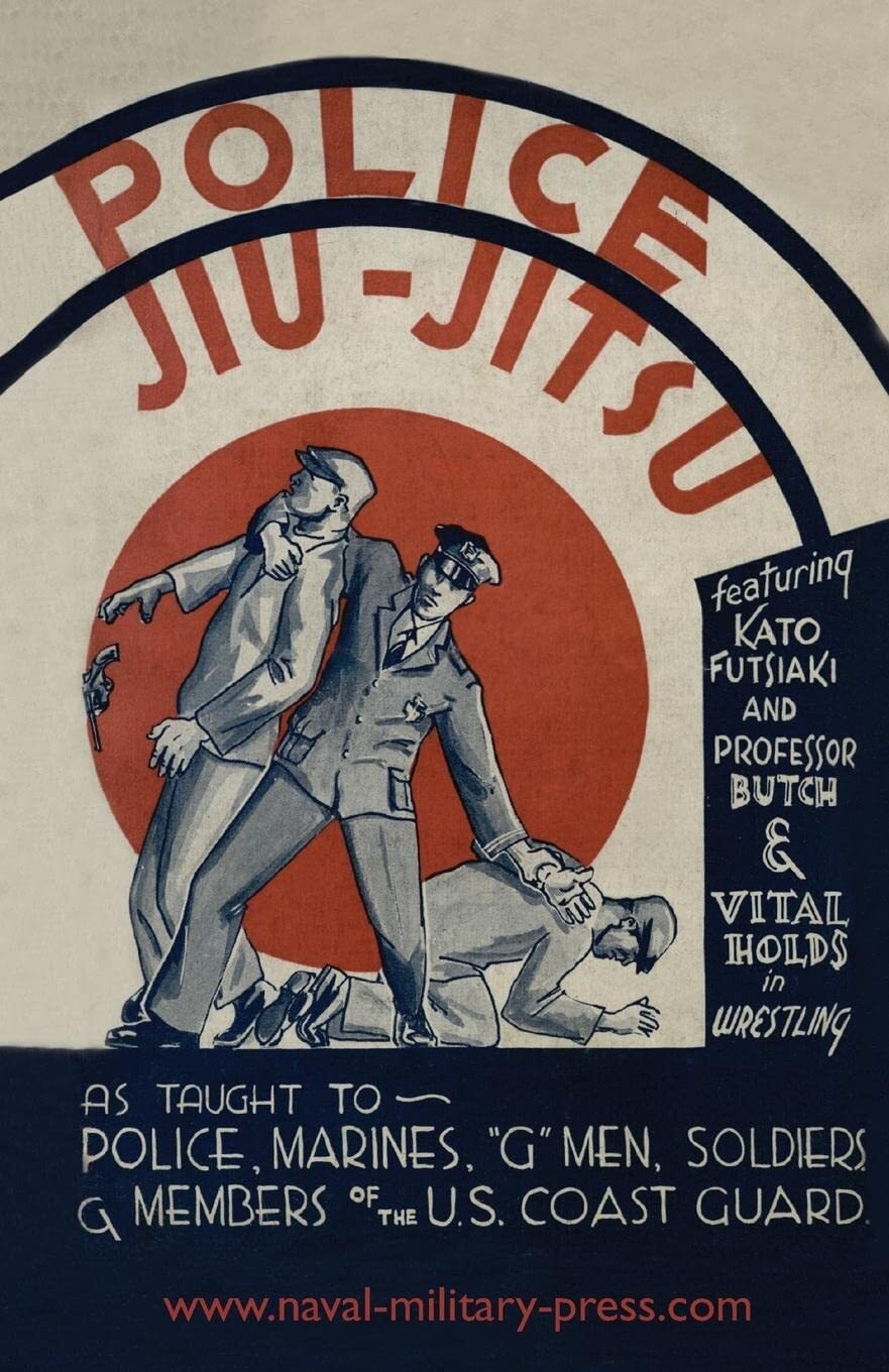 POLICE JIU-JITSUAs taught to Police, Marines, ‘G’ Men, Soldiers and Members ...